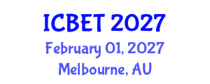 International Conference on Biomedical Engineering and Technology (ICBET) February 01, 2027 - Melbourne, Australia International Conference on Biomedical Engineering and Technology (ICBET) February 01, 2027 - Melbourne, Australia