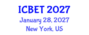 International Conference on Biomedical Engineering and Technology (ICBET) January 28, 2027 - New York, United States International Conference on Biomedical Engineering and Technology (ICBET) January 28, 2027 - New York, United States