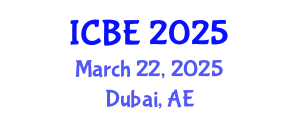 International Conference on Biomedical Engineering (ICBE) March 22, 2025 - Dubai, United Arab Emirates
