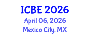 International Conference on Biomedical Engineering (ICBE) April 06, 2026 - Mexico City, Mexico International Conference on Biomedical Engineering (ICBE) April 06, 2026 - Mexico City, Mexico
