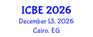 International Conference on Biomedical Engineering (ICBE) December 13, 2026 - Cairo, Egypt International Conference on Biomedical Engineering (ICBE) December 13, 2026 - Cairo, Egypt