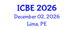 International Conference on Biomedical Engineering (ICBE) December 02, 2026 - Lima, Peru International Conference on Biomedical Engineering (ICBE) December 02, 2026 - Lima, Peru