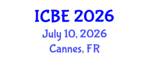 International Conference on Biomedical Engineering (ICBE) July 10, 2026 - Cannes, France International Conference on Biomedical Engineering (ICBE) July 10, 2026 - Cannes, France
