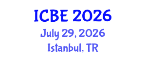 International Conference on Biomedical Engineering (ICBE) July 29, 2026 - Istanbul, Turkey International Conference on Biomedical Engineering (ICBE) July 29, 2026 - Istanbul, Turkey