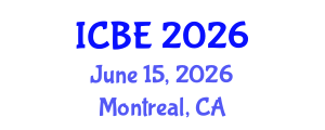 International Conference on Biomedical Engineering (ICBE) June 15, 2026 - Montreal, Canada International Conference on Biomedical Engineering (ICBE) June 15, 2026 - Montreal, Canada