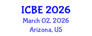 International Conference on Biomedical Engineering (ICBE) March 02, 2026 - Arizona, United States International Conference on Biomedical Engineering (ICBE) March 02, 2026 - Arizona, United States