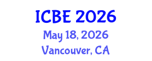 International Conference on Biomedical Engineering (ICBE) May 18, 2026 - Vancouver, Canada International Conference on Biomedical Engineering (ICBE) May 18, 2026 - Vancouver, Canada