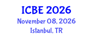International Conference on Biomedical Engineering (ICBE) November 08, 2026 - Istanbul, Turkey International Conference on Biomedical Engineering (ICBE) November 08, 2026 - Istanbul, Turkey