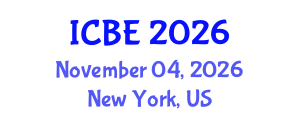 International Conference on Biomedical Engineering (ICBE) November 04, 2026 - New York, United States International Conference on Biomedical Engineering (ICBE) November 04, 2026 - New York, United States