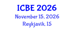 International Conference on Biomedical Engineering (ICBE) November 15, 2026 - Reykjavik, Iceland International Conference on Biomedical Engineering (ICBE) November 15, 2026 - Reykjavik, Iceland