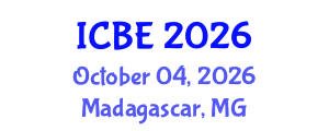 International Conference on Biomedical Engineering (ICBE) October 04, 2026 - Madagascar, Madagascar International Conference on Biomedical Engineering (ICBE) October 04, 2026 - Madagascar, Madagascar