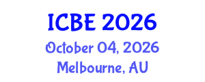 International Conference on Biomedical Engineering (ICBE) October 04, 2026 - Melbourne, Australia International Conference on Biomedical Engineering (ICBE) October 04, 2026 - Melbourne, Australia