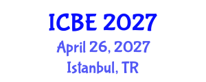 International Conference on Biomedical Engineering (ICBE) April 26, 2027 - Istanbul, Turkey International Conference on Biomedical Engineering (ICBE) April 26, 2027 - Istanbul, Turkey