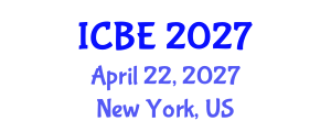 International Conference on Biomedical Engineering (ICBE) April 22, 2027 - New York, United States International Conference on Biomedical Engineering (ICBE) April 22, 2027 - New York, United States