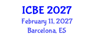 International Conference on Biomedical Engineering (ICBE) February 11, 2027 - Barcelona, Spain International Conference on Biomedical Engineering (ICBE) February 11, 2027 - Barcelona, Spain