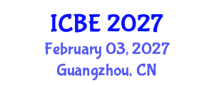 International Conference on Biomedical Engineering (ICBE) February 03, 2027 - Guangzhou, China International Conference on Biomedical Engineering (ICBE) February 03, 2027 - Guangzhou, China