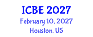 International Conference on Biomedical Engineering (ICBE) February 10, 2027 - Houston, United States International Conference on Biomedical Engineering (ICBE) February 10, 2027 - Houston, United States