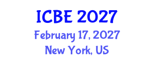 International Conference on Biomedical Engineering (ICBE) February 17, 2027 - New York, United States International Conference on Biomedical Engineering (ICBE) February 17, 2027 - New York, United States
