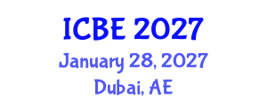 International Conference on Biomedical Engineering (ICBE) January 28, 2027 - Dubai, United Arab Emirates International Conference on Biomedical Engineering (ICBE) January 28, 2027 - Dubai, United Arab Emirates