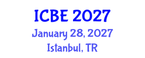 International Conference on Biomedical Engineering (ICBE) January 28, 2027 - Istanbul, Turkey International Conference on Biomedical Engineering (ICBE) January 28, 2027 - Istanbul, Turkey