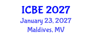 International Conference on Biomedical Engineering (ICBE) January 23, 2027 - Maldives, Maldives International Conference on Biomedical Engineering (ICBE) January 23, 2027 - Maldives, Maldives