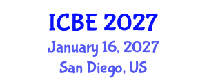 International Conference on Biomedical Engineering (ICBE) January 16, 2027 - San Diego, United States International Conference on Biomedical Engineering (ICBE) January 16, 2027 - San Diego, United States