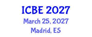 International Conference on Biomedical Engineering (ICBE) March 25, 2027 - Madrid, Spain International Conference on Biomedical Engineering (ICBE) March 25, 2027 - Madrid, Spain