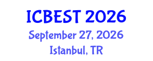 International Conference on Biomedical Engineering Systems and Technologies (ICBEST) September 27, 2026 - Istanbul, Turkey