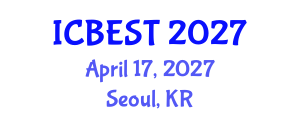 International Conference on Biomedical Engineering Systems and Technologies (ICBEST) April 17, 2027 - Seoul, Republic of Korea International Conference on Biomedical Engineering Systems and Technologies (ICBEST) April 17, 2027 - Seoul, Republic of Korea