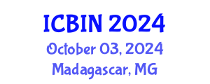International Conference on Biomedical Imaging and Nanomedicine (ICBIN) October 03, 2024 - Madagascar, Madagascar