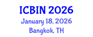 International Conference on Biomedical Imaging and Nanomedicine (ICBIN) January 18, 2026 - Bangkok, Thailand