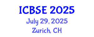 International Conference on Biomedical Science and Engineering (ICBSE) July 29, 2025 - Zurich, Switzerland