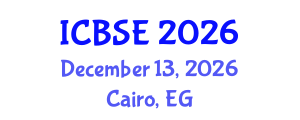 International Conference on Biomedical Science and Engineering (ICBSE) December 13, 2026 - Cairo, Egypt International Conference on Biomedical Science and Engineering (ICBSE) December 13, 2026 - Cairo, Egypt