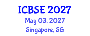 International Conference on Biomedical Science and Engineering (ICBSE) May 03, 2027 - Singapore, Singapore International Conference on Biomedical Science and Engineering (ICBSE) May 03, 2027 - Singapore, Singapore