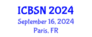 International Conference on Biomedical Science and Neuroscience (ICBSN) September 16, 2024 - Paris, France