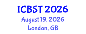 International Conference on Biomedical Science and Technology (ICBST) August 19, 2026 - London, United Kingdom