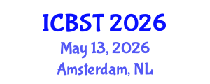 International Conference on Biomedical Science and Technology (ICBST) May 13, 2026 - Amsterdam, Netherlands