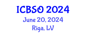 International Conference on Biomedical Sciences and Oncology (ICBSO) June 20, 2024 - Riga, Latvia