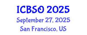 International Conference on Biomedical Sciences and Oncology (ICBSO) September 27, 2025 - San Francisco, United States