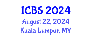 International Conference on Biomedical Sciences (ICBS) August 22, 2024 - Kuala Lumpur, Malaysia