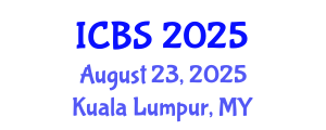 International Conference on Biomedical Sciences (ICBS) August 23, 2025 - Kuala Lumpur, Malaysia