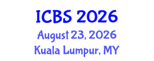 International Conference on Biomedical Sciences (ICBS) August 23, 2026 - Kuala Lumpur, Malaysia