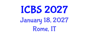 International Conference on Biomedical Sciences (ICBS) January 18, 2027 - Rome, Italy International Conference on Biomedical Sciences (ICBS) January 18, 2027 - Rome, Italy