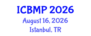 International Conference on Biomedicine and Medical Pharmacology (ICBMP) August 16, 2026 - Istanbul, Turkey