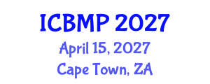 International Conference on Biomedicine and Medical Pharmacology (ICBMP) April 15, 2027 - Cape Town, South Africa International Conference on Biomedicine and Medical Pharmacology (ICBMP) April 15, 2027 - Cape Town, South Africa