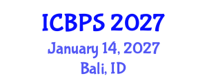 International Conference on Biomedicine and Pharmaceutical Sciences (ICBPS) January 14, 2027 - Bali, Indonesia International Conference on Biomedicine and Pharmaceutical Sciences (ICBPS) January 14, 2027 - Bali, Indonesia