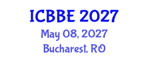 International Conference on Biomimetics and Bionic Engineering (ICBBE) May 08, 2027 - Bucharest, Romania International Conference on Biomimetics and Bionic Engineering (ICBBE) May 08, 2027 - Bucharest, Romania