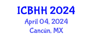 International Conference on Biopesticides and Human Health (ICBHH) April 04, 2024 - Cancún, Mexico