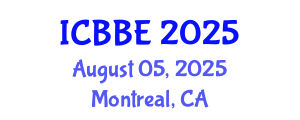 International Conference on Biophysical and Biomedical Engineering (ICBBE) August 05, 2025 - Montreal, Canada