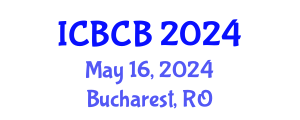 International Conference on Biophysics and Computational Biology (ICBCB) May 16, 2024 - Bucharest, Romania